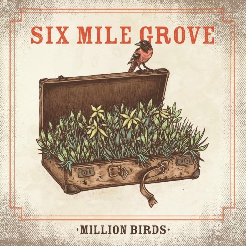 Six Mile Grove - Million Birds (2019)