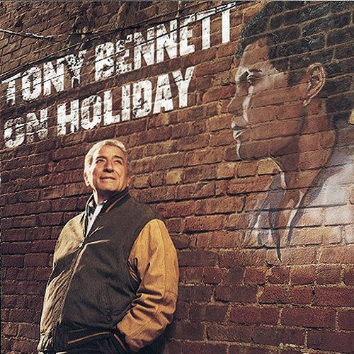 Tony Bennett - Tony Bennett On Holiday (A Tribute To Billie Holiday) (1997)