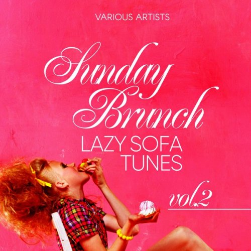 VA - Sunday Brunch (Lazy Sofa Tunes), Vol. 2 (2018)