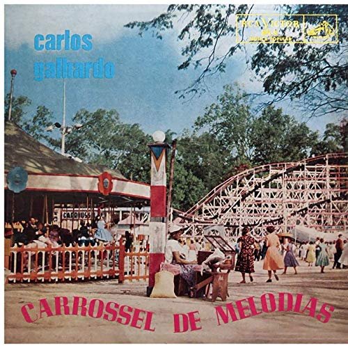 Carlos Galhardo - Carrossel de Melodias (2019)