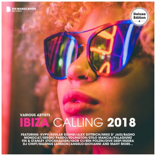 VA - Ibiza Calling 2018 (Deluxe Version)