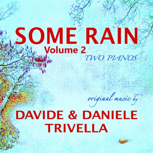 Davide & Daniele Trivella - Some Rain, Vol. 2 (2019)