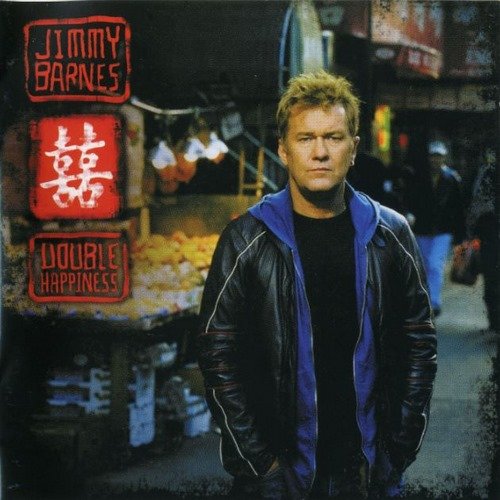 Jimmy Barnes - Double Happiness (2005)