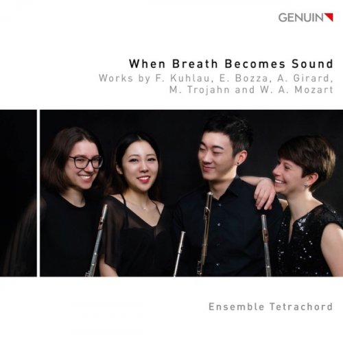 Ensemble Tetrachord - When Breath Becomes Sound (2018) [Hi-Res]