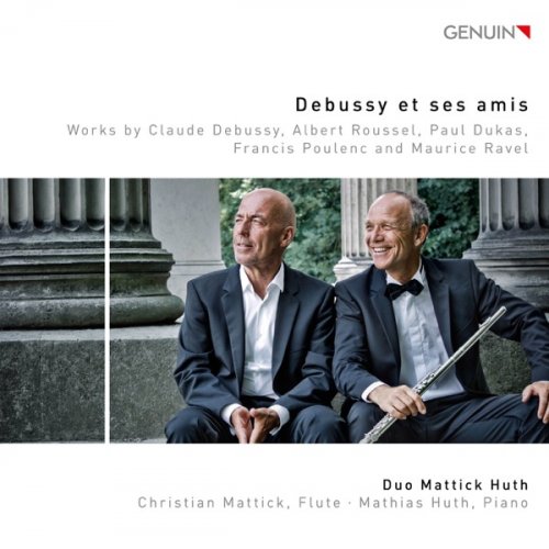 Duo Mattick Huth - Debussy et ses amis (2018) [Hi-Res]