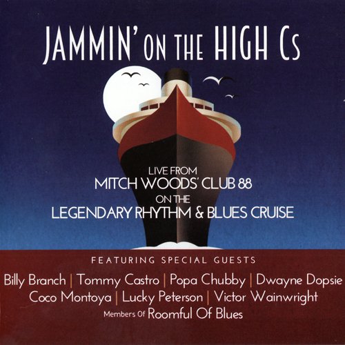 Mitch Woods - Jammin' On The High Cs (2015) FLAC
