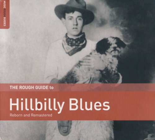 VA - The Rough Guide To Hillbilly Blues (2017)