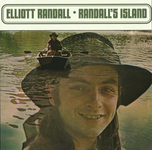 Elliott Randall - Randall's Island (Reissue) (1970/2011)