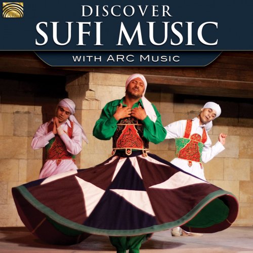 VA - Discover Sufi Music with ARC Music (2016)