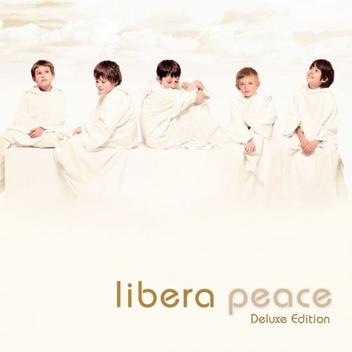 Libera - Peace (Luxury Edition) (2010)