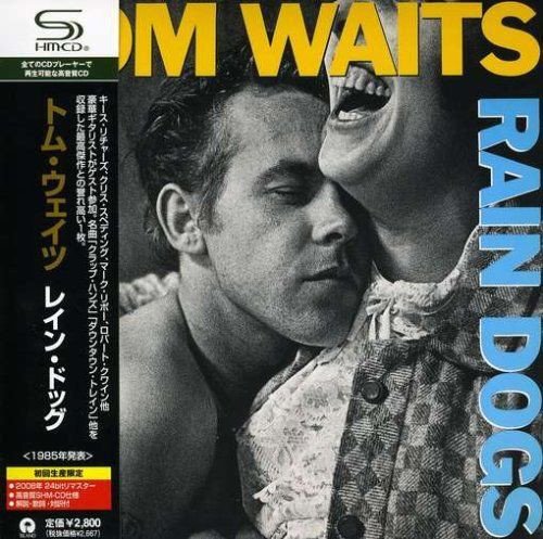 Tom Waits - Rain Dogs (Japan Mini LP SHM-CD) (2008)