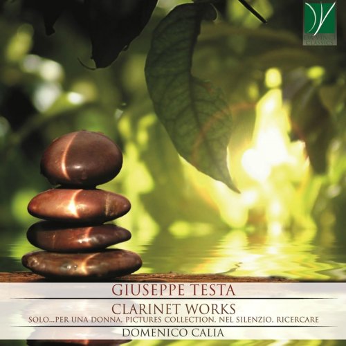 Domenico Calia - Giuseppe Testa: Clarinet Works (2019)