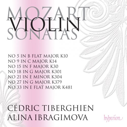 Alina Ibragimova, Cedric Tiberghien - Mozart: Violin Sonatas Nos.  5, 9, 15, 18, 21, 27 & 33 (2016) CD-Rip