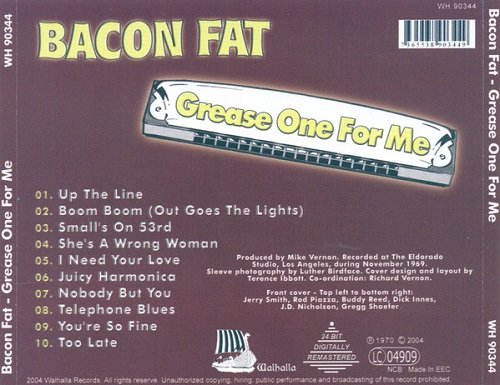 Bacon Fat - Grease One For Me (Reissue, Remastered) (1970/2004)