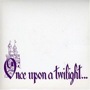 The Twilights - Once Upon A Twilight (Reissue, Remastered) (1968/2006)