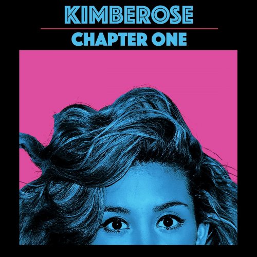 Kimberose - Chapter One (Deluxe Edition) (2019)