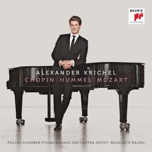 Alexander Krichel - Chopin - Hummel - Mozart (2014)