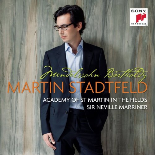 Martin Stadtfeld - Mendelssohn: Piano Concerto No. 1 & Solo Works (2013)