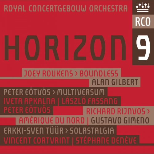 Royal Concertgebouw Orchestra - Horizon 9 (Live) (2019) [Hi-Res]