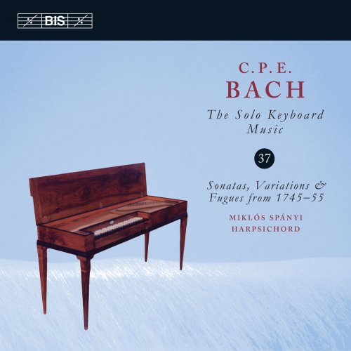Miklos Spanyi - C.P.E. Bach: The Solo Keyboard Music, Vol. 37 (2019) [Hi-Res]