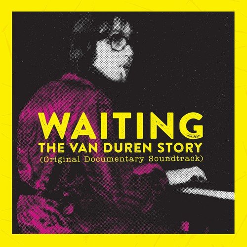 Van Duren - Waiting: The Van Duren Story (Original Documentary Soundtrack) (2019)