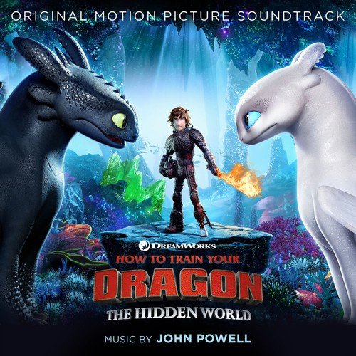 John Powell - How To Train Your Dragon: The Hidden World (Original Motion Picture Soundtrack) (2019) [Hi-Res]