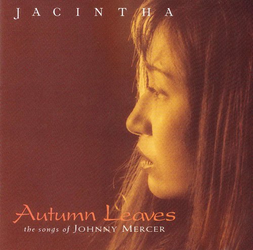 Jacintha - Autumn Leaves: The Songs Of Johnny Mercer (1999) [SACD]