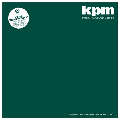 Keith Mansfield & Alan Hawkshaw - KPM 1000 Series: The Big Beat (2007)