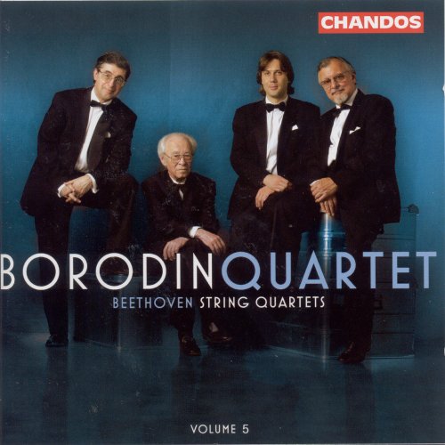 Borodin Quartet - Beethoven: String Quartets, Vol. 5 (2005)