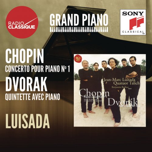 Jean-Marc Luisada, Quatuor Talich - Chopin: Piano Concerto No. 1, Dvorak: Piano Quintet No. 2 (2016)
