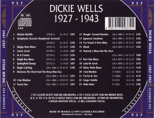 Dickie Wells - 1927-1943 {The Chronological Classics, 937}