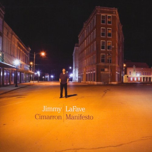 Jimmy LaFave - Cimarron Manifesto (2007) CDRip