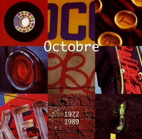 Octobre - 1972-1989 (1995)