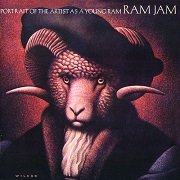 Ram Jam - Portrait Of The Artist As A Young Ram (Reissue, Remastered) (1978/2006)