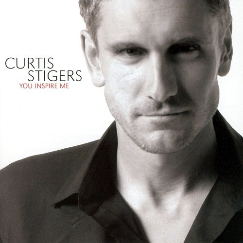 Curtis Stigers - You Inspire Me (2003)