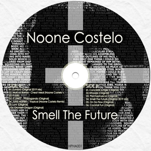 Noone Costelo - Smell The Future (2019)