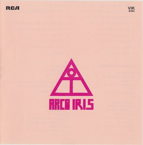 Arco Iris - Cronologia (1969-71/1992)