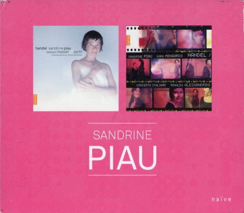 Sandrine Piau - Handel: Arias and Duets / Handel: Between Heaven and Earth (2013)