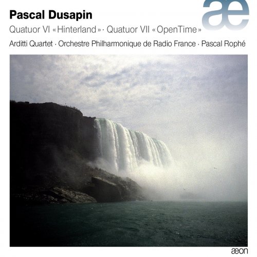 Arditti Quartet - Dusapin: Quatuor Vl "Hinterland" & Quatuor Vll "OpenTime" (2017) Hi-Res