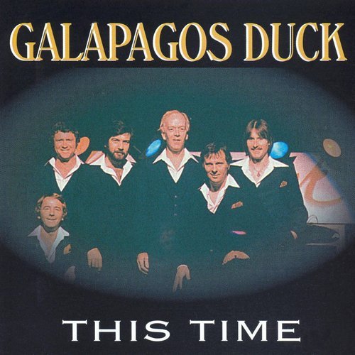 Galapagos Duck - This Time (1981)