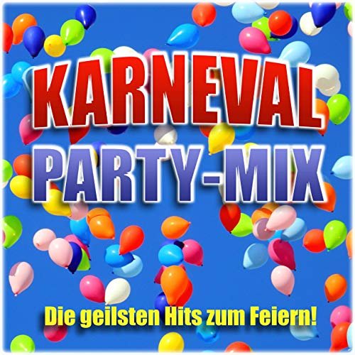 VA - Karneval Party-Mix (Die Geilsten Hits Zum Feiern) (2019)