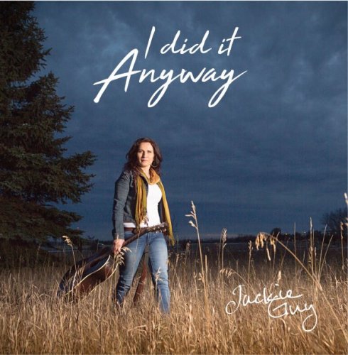 Jackie Guy - I Did It Anyway (2019)