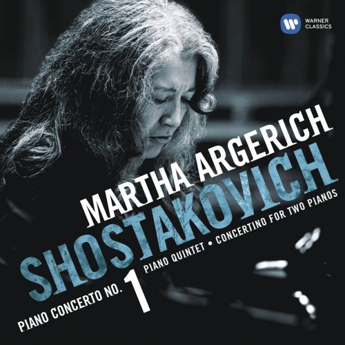 Martha Argerich - Shostakovich: Piano Concerto No.1, Concertino for Two Pianos (2007)