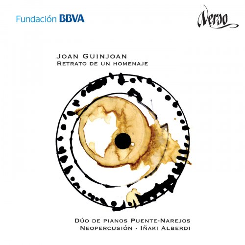 Various Artists - Joan Guinjoan: Retrato De Un Homenaje (2013) FLAC