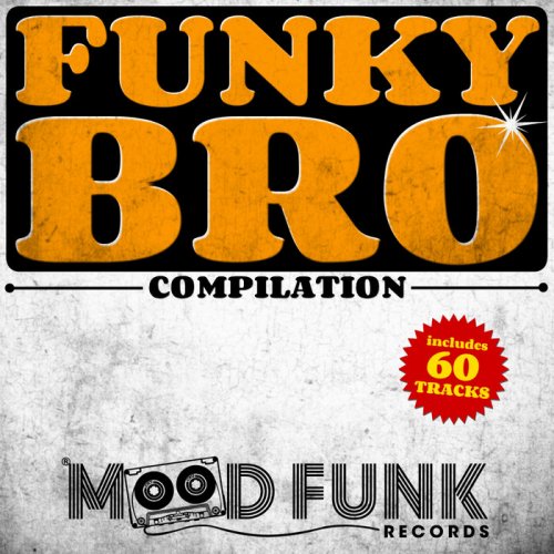 VA - Funky Bro Compilation (2018)