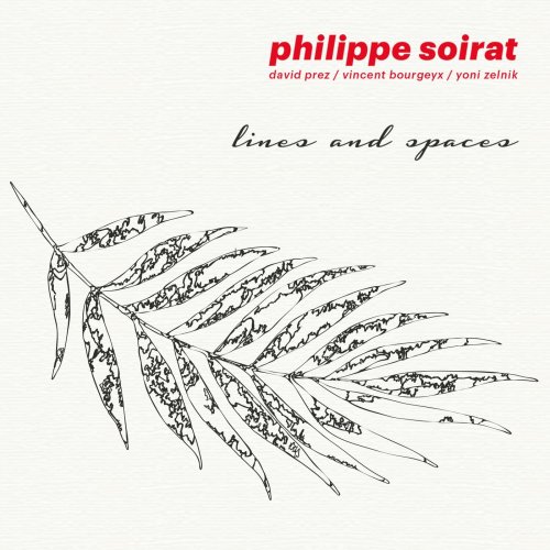 Philippe Soirat - Lines & Spaces (2019)