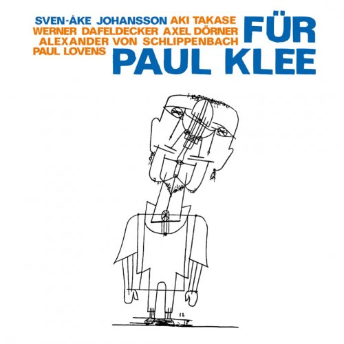 Sven-Åke Johansson - Für Paul Klee (2012)