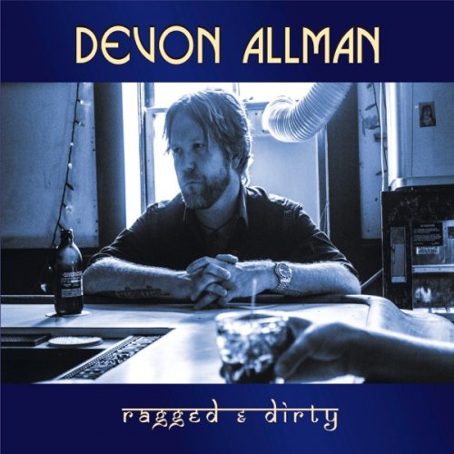 Devon Allman - Ragged & Dirty (2014) [Hi-Res]