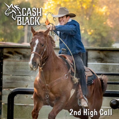 Cash Black - 2nd High Call (2019)