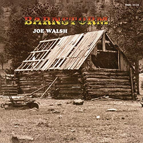 Joe Walsh - Barnstorm (1972/2019)